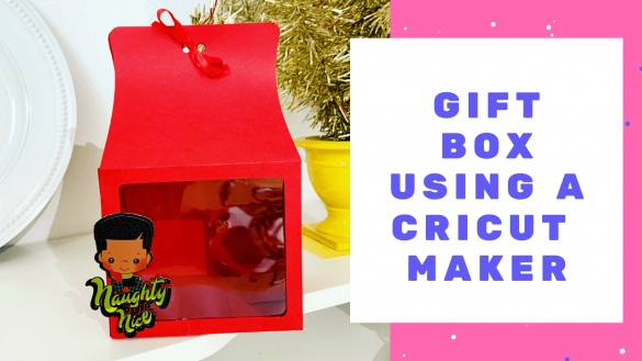 Gift Box using a Cricut Maker