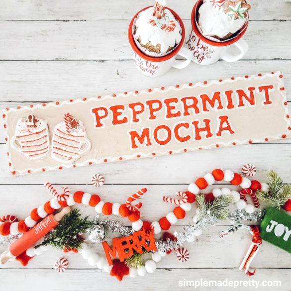 Peppermint Mocha Dollar Tree DIY Christmas Sign