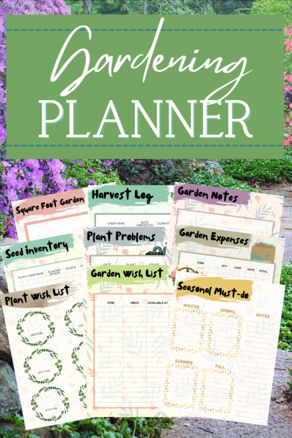 The ultimate printable GARDENING PLANNER for your Spring garden